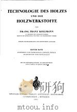 TECHNOLOGIE DES HOLZES UND DER HOLZWERKSTOFFE BAND 1 PDF电子版封面