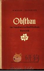 OBSTBAU IM LANDWIRTSCHAFTLICHEN PDF电子版封面 H·MULLER