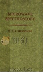 MICROWAVE SPECTROSCOPY PDF电子版封面 M·W·STRANDBERG