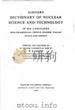 DICTIONARY OF NUCLEAR SCIENCE AND TECHNOLOGY PDF电子版封面 W.E.CLASON