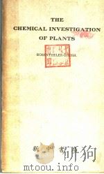 THE CHEMICAL INVESTIGATION OF PLANTS PDF电子版封面 DR.L.ROSENTHALER