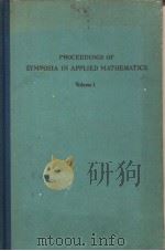 PROCEEDINGS OF SYMPOSIA IN APPLIED MATHEMATICS VOLUME Ⅰ NON-LINEAR PROBLEMS IN MECHANICS OF CONTINUA PDF电子版封面