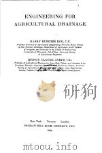 ENGINEERING FOR AGRICULTURAL DRAINAGE     PDF电子版封面    HARRY BURGESS ROE.C.E. 