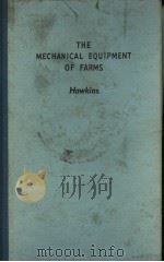 THE MECHANICAL EQUIPMENT OF FARMS PDF电子版封面 J.C.HAWKINS