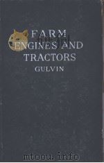 FARM ENGINES AND TRACTORS PDF电子版封面 HAROLD E.GULVIN