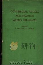 COMMERCIAL VEHICLE AND TRACTOR WIRING DIAGRAMS PDF电子版封面 E.MOLLOY