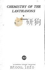 CHERMISTRY OF THE LANTHANONS PDF电子版封面 R.C.VICKERY D.SC. PH.D.