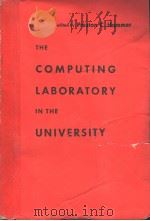 THE COMPUTING LABORATORY IN THE UNIVERSITY PDF电子版封面 PRESTON C.HAMMER