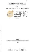 COLLECTED WORKS OF THEODORE VON KARMAN VOLUME Ⅳ 1940-1951 PDF电子版封面