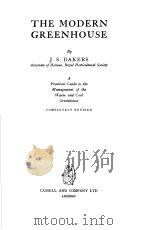 THE MODERN GREENHOUSE PDF电子版封面 J.S.DAKERS