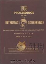 1963 INTERNATIONAL CONFERENCE ON NONLINEAR MAGNETICS PDF电子版封面