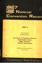 1957 IRE NATIONAL CONVENTION RECORD PART 8 AERONAUTICAL AND NAVIGATIONAL ELECTRONICS COMMUNICATIONS（ PDF版）
