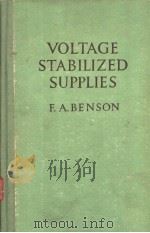 VOLTAGE STABILIZED SUPPLIES PDF电子版封面 F.A.BENSON