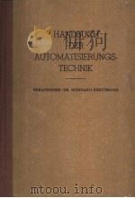 HANDBUCH DER AUTOMATISIERUNGS-TECHNIK PDF电子版封面 M.WOLTSCHACH