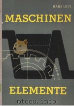 MASCHINENELEMENTE MIT 220 BILDERN UND 53 TABELLEN PDF电子版封面