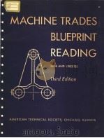 MACHINE TRADES BLUEPRINT READING PDF电子版封面 PUSSEL W.IHNE WALTER E. STREET
