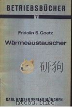 WARMEAUSTAUSCHER PDF电子版封面 FRIDOLIN S. GOETZ