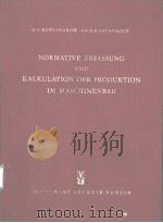 NORMATIVE ERFASSUNG UND KALKULATION DER PRODUKTION IM MAS CHINENBAU PDF电子版封面 G.G.BOTSCHAROW·CH.G.KASTANAJEW