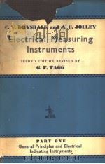 ELECTRICAL MEASURING INSTRUMENTS PART ONE SECOND EDITION PDF电子版封面 G.F.TAGG