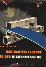 RADIOAKTIVE ISOTOPE IN DER DICKENMESSUNG（ PDF版）