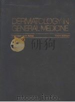 DERMATOLOGY IN GENERALMEDICINE TEXTBOOK AND ATLAS THIRD EDITION (一）（1987 PDF版）