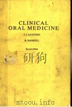 CLINICAL ORAL MEDICINE SECOND EDITION 1979 PDF电子版封面 0723605122