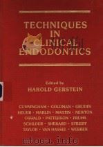 TECHNIQUES IN CLINICAL ENDODONTICS 1983 PDF电子版封面 0721640877
