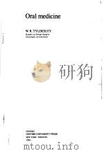 ORAL MEDICINE 1981 PDF电子版封面 0192612751 W.R.TYLDESLEY
