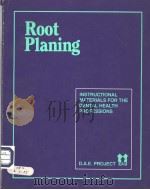 Root Planing PDF电子版封面 0807760501 D.A.E.PROJECT
