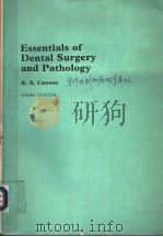 ESSENTIALS OF DENTAL SURGERY AND PATHOLOGY THIRD EDITION PDF电子版封面 0443017743 R.A.CAWSON