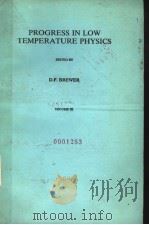 PROGRESS IN LOW TEMPERATURE PHYSICS  VOLUME IX（1986 PDF版）