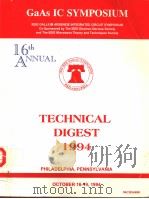 GAAS IC SYMPOSIUM 16TH ANNUAL TECHNICAL DIGEST 1994 PDF电子版封面 0780319753