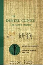 THE DENTAL CLINICS OF NORTH AMERICA VOLUME 13 NUMBER 2 1969（ PDF版）