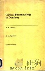 CLINICAL PHARMACOLOGY IN DENTISTRY FOURTH EDITION PDF电子版封面 0443032793 R.A.CAWSON R.G.SPECTOR