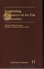 CONTINUING EVALUATION OF THE USE OF FLUORIDES PDF电子版封面 O·OLSEN