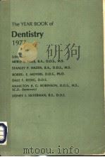 THE YEAR BOOK OF DENTISTRY 1977 PDF电子版封面 MERLE L.HALE STANLEY P.HAZEN