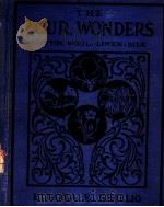 THE FOUR WONDERS COTTON-WOOL-LINEN-SILK PDF电子版封面 ELNORA E.SHILLIG