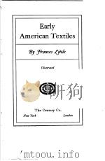 EARLY AMERICAN TEXTILES PDF电子版封面