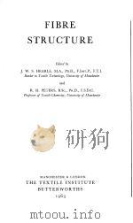 FIBRE STRUCTURE PDF电子版封面 J.W.SHEARLE R.H.PETERS