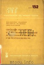 CHEMISCHE HILFSMITTEL UND IHR PRAKTISCHER EINSATZ IN DER WASSERAUFBEREITUNG UND TEXTILVEREDLUNG（ PDF版）