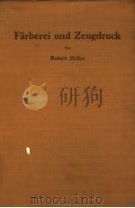 FARBEREI UND ZEUGDRUCK PDF电子版封面 ROBERT HALLER