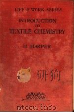 INTRODUCTION TO TEXTILE CHEMISTRY PDF电子版封面 H.HARPER