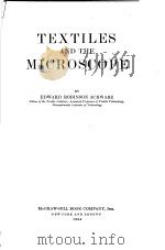 TEXTILES AND THE MICROSCOPE PDF电子版封面 EDWARD ROBINSON SCHWARZ