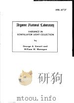 VARIANCE IN SCINTILLATOR LIGHT COLLECTION PDF电子版封面 GEORGE A.SINNOTT AND WILLIAM W