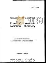 A ROD-CONDUCTION RADIOMETRIC CALORIMETER PDF电子版封面 STUART R. GUNN