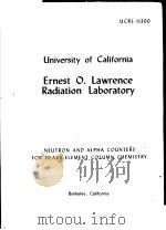 NEUTRONA AND ALPHA COUNTERS FOR HEAVY-ELEMENT COLUMN CHEMISTRY PDF电子版封面
