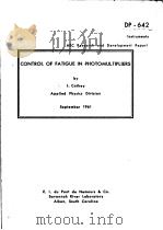 CONTROL OF FATIGUE IN PHOTOMULTIPLIERS PDF电子版封面 L.CATHEY