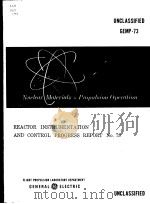 REACTOR INSTRUMENTATION AND CONTROL PROGRESS REPORT NO.73 PDF电子版封面