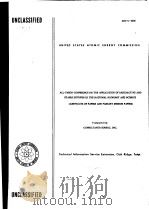 ALL-UNION CONFERENCE ON THE APPLICATION OF RADIOACTIVE AND STABLE ISOTOPES IN THE NATIONAL ECONOMY A PDF电子版封面