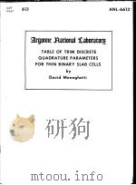 TABLE OF TRIM DISCRETE QUADRATURE PARAMETERS FOR THIN BINARY SLAB CELLS PDF电子版封面